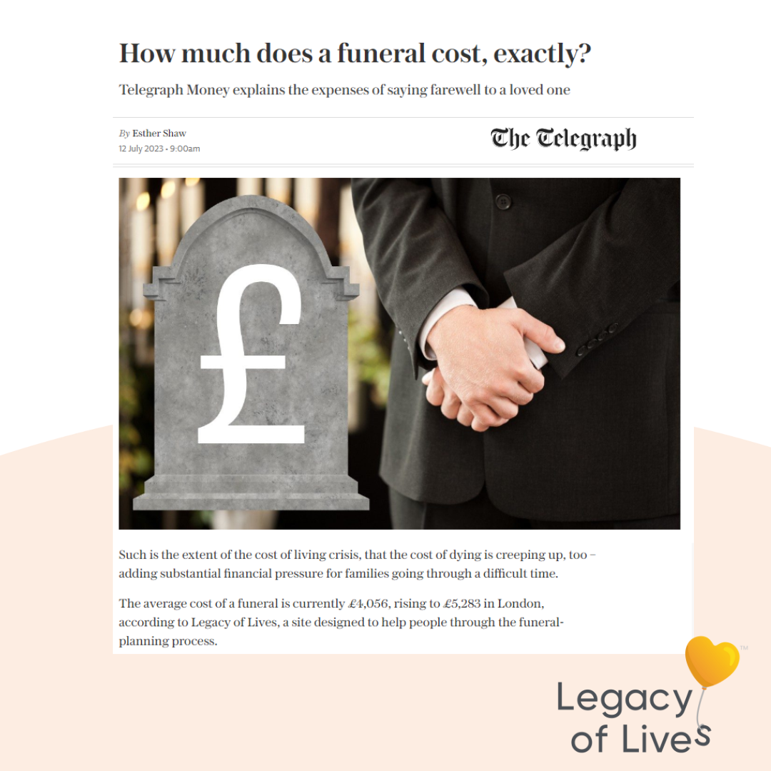 How much does a funeral cost, exactly? Legacy of Lives Featured in The Telegraph.
